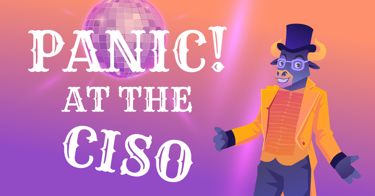 panic at the ciso (1)