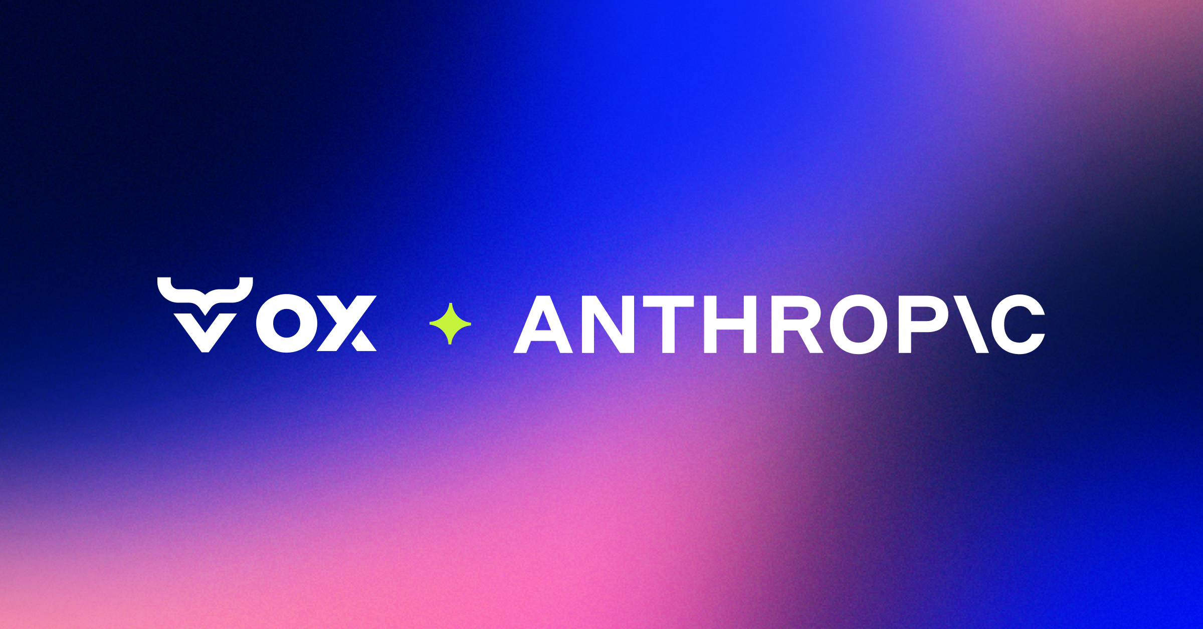OX + Anthropic
