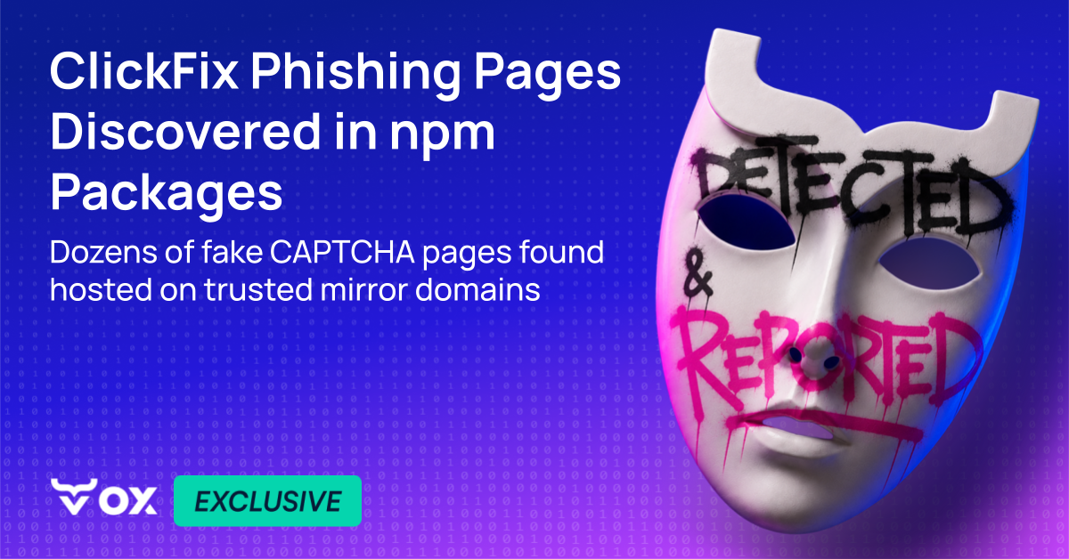 ClickFix Phishing Pages Discovered in 24 npm Packages