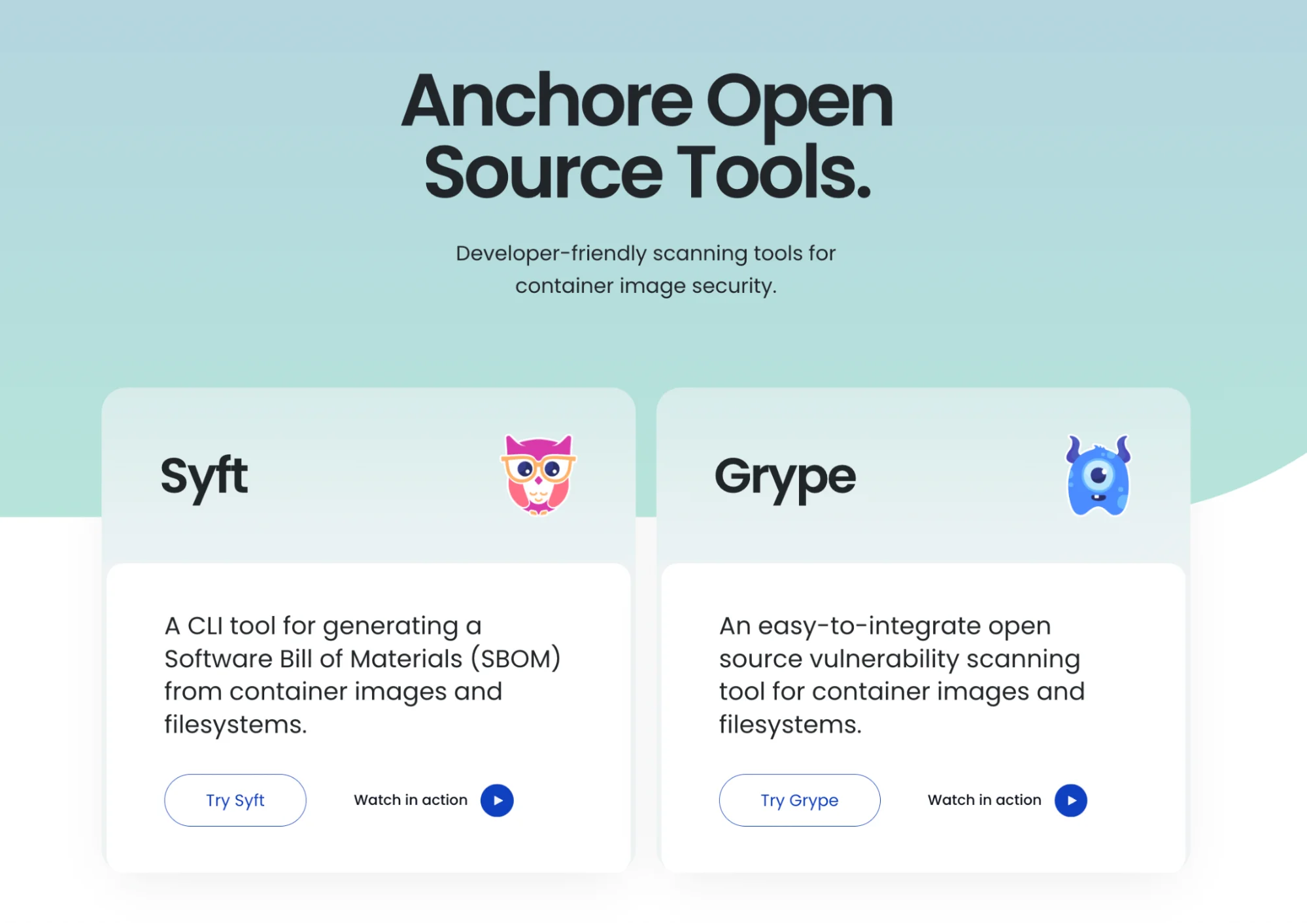 Anchore: Syft (generator) and Grype (scanner)